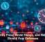 Identity Fraud Never Sleeps, and Neither Should Your Defenses
